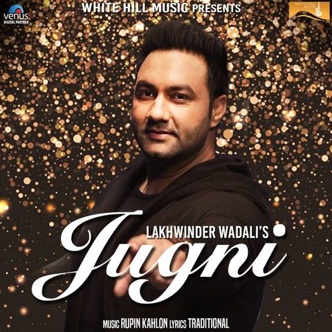 Jugni Lakhwinder Wadali