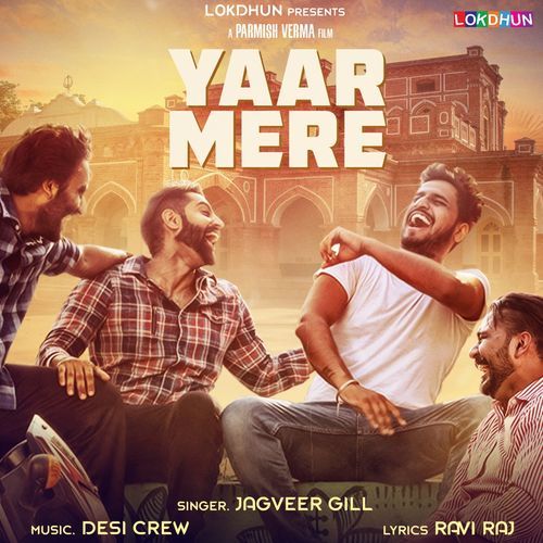 Yaar Mere Jagveer Gill