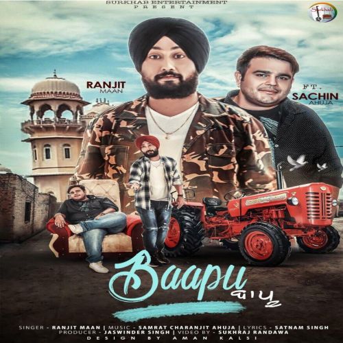 Baapu Ranjit Maan, Sachin Ahuja