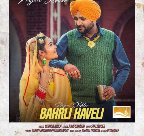 Bahrli Haveli Navjeet Kahlon