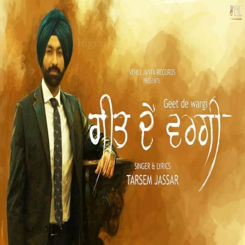 Geet De Wargi Tarsem Jassar
