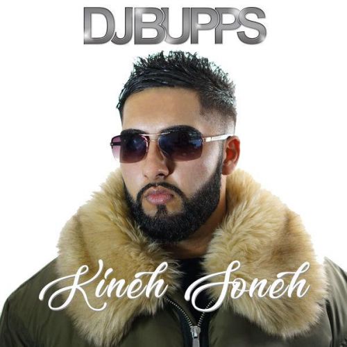 Kineh Soneh DJ Bupps, Bakshi Billa