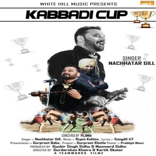 Kabbadi Cup Nachhatar Gill