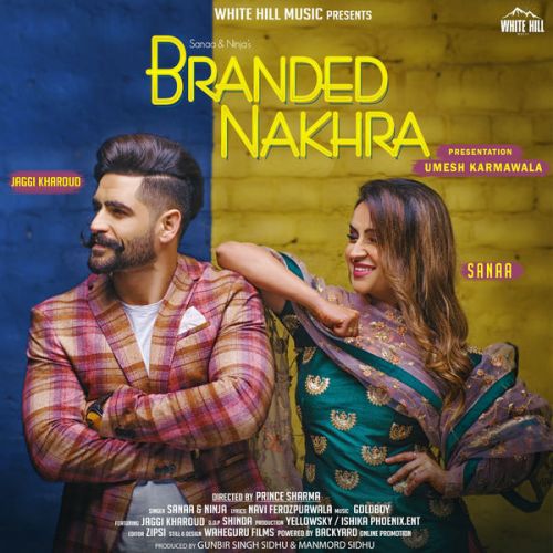 Branded Nakhra Sanaa, Ninja