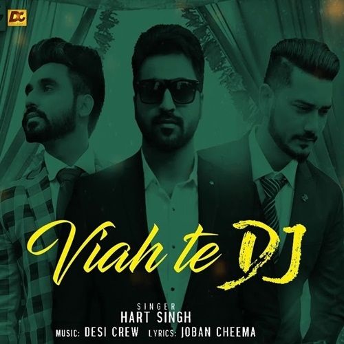 Viah Te Dj Hart Singh