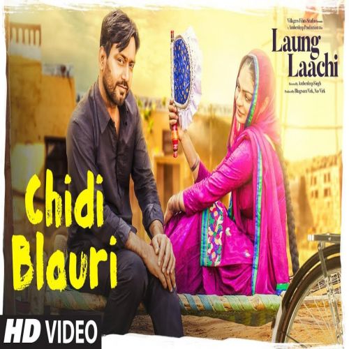 Chidi Blaur Ammy Virk, Mannat Noor