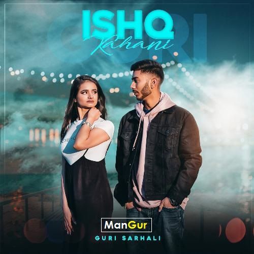 Ishq Kahani Guri Sarhali