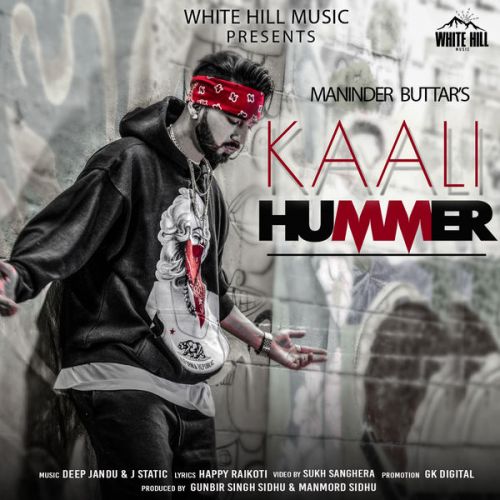 Kaali Hummer Maninder Buttar