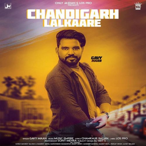 Chandigarh Lalkaare Gavy Maan