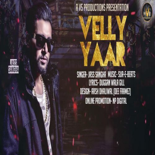 Velly Yaar Jass Sangha