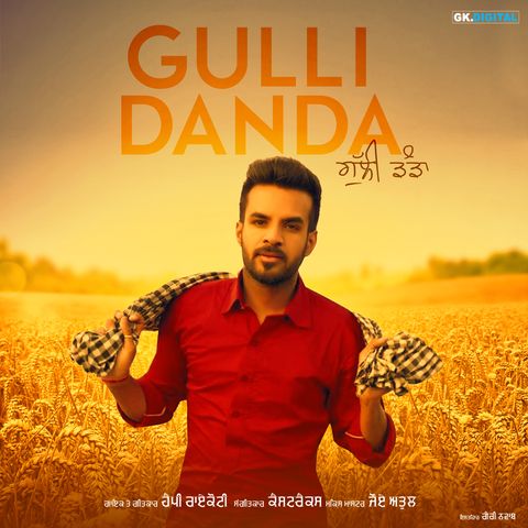 Gulli Danda Happy Raikoti