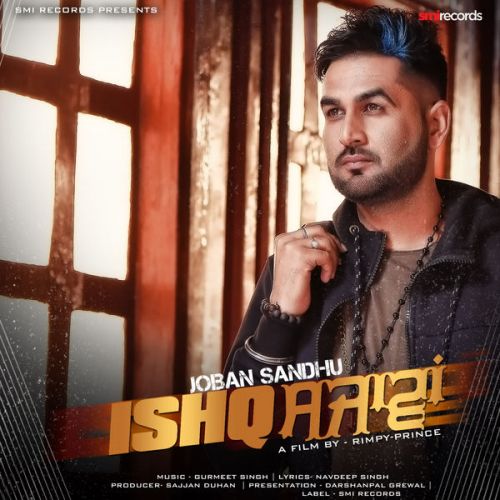 Ishq Sajawan Joban Sandhu