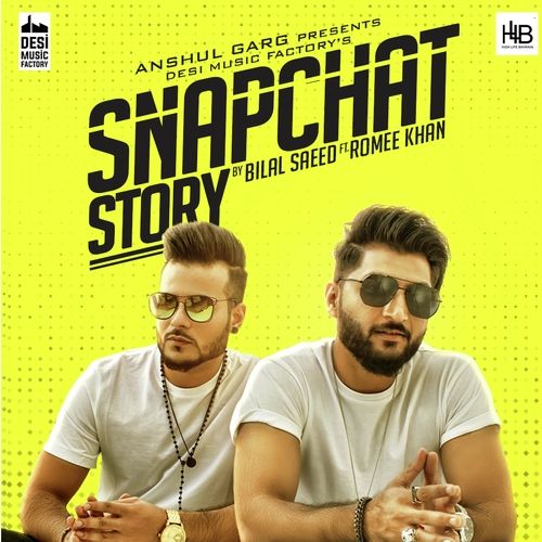 Snapchat Story Bilal Saeed