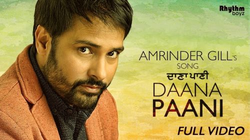 Daana Paani Amrinder Gill
