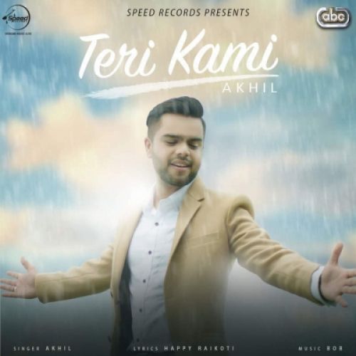 Teri Kami Akhil