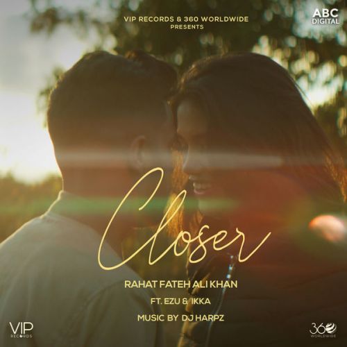 Closer Rahat Fateh Ali Khan, Ezu, Ikka