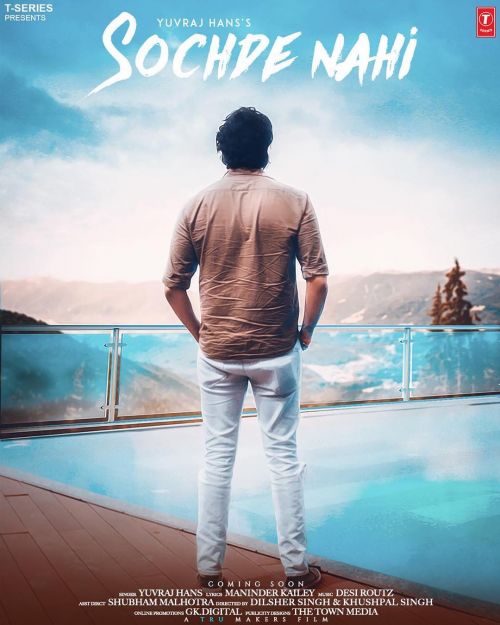 Sochda Nahi Yuvraj Hans
