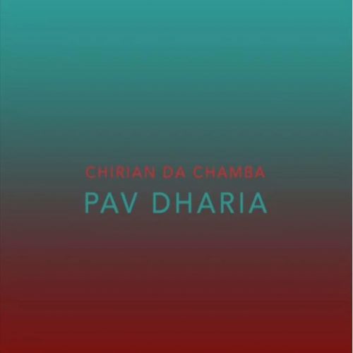 Chirian Da Chamba Pav Dharia