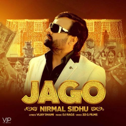 Jago Nirmal Sidhu, DJ Rags