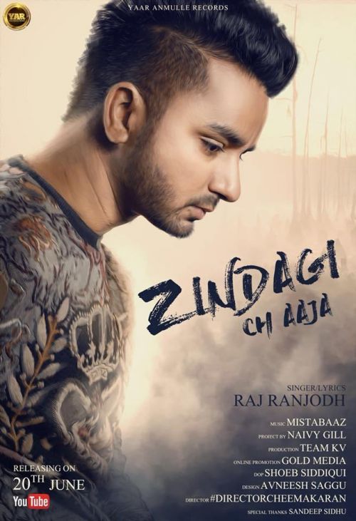 Zindagi Ch Aja Raj Ranjodh