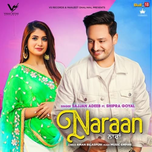 Naraan Sajjan Adeeb, Shipra Goyal