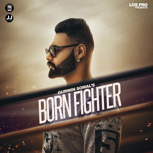 Born Fighter Gurwin Somal