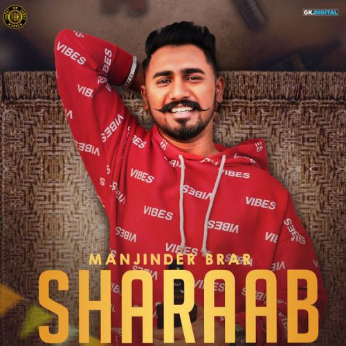 Sharaab Manjinder Brar