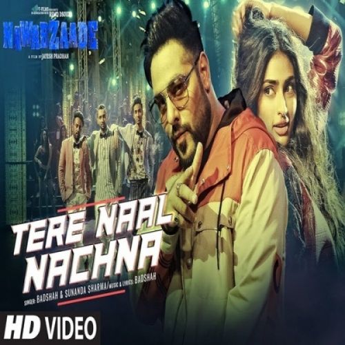 Tere Naal Nachna Badshah, Sunanda Sharma