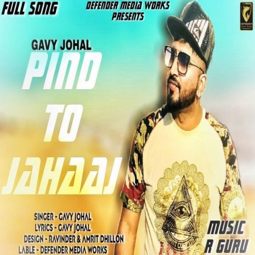 Pind To Jahaaj Gavy Johal