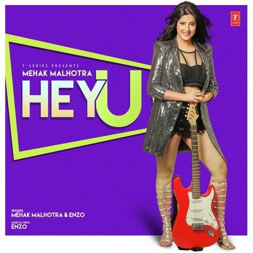 Hey U Mehak Malhotra, Enzo