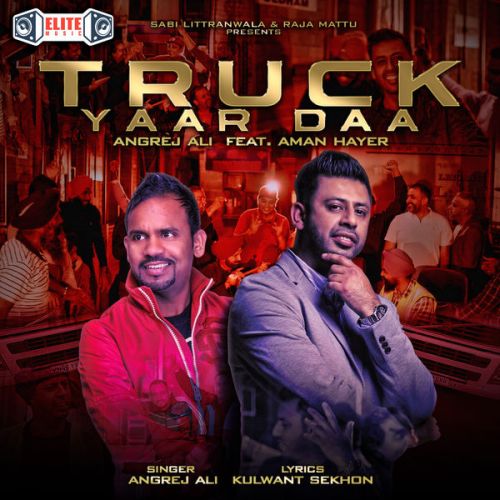 Truck Yaar Daa Angrej Ali
