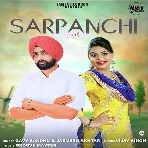 Sarpanchi Gavy Sandhu, Jasmeen Akhtar