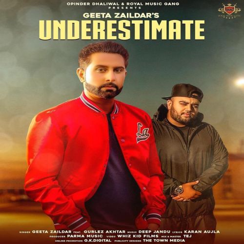 Underestimate Geeta Zaildar, Gurlez Akhtar