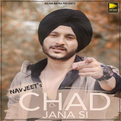Chad Jana Si Navjeet