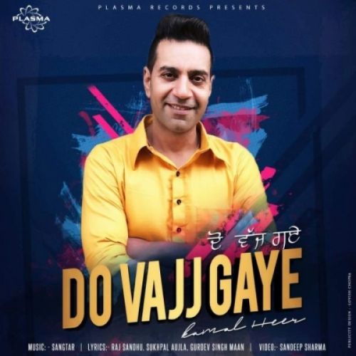 Do Vajj Gaye Kamal Heer