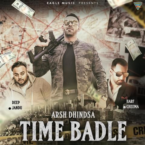 Time Badle Arsh Dhindsa