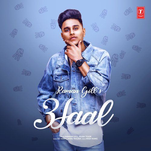 3 Saal Raman Gill, Rush Toor