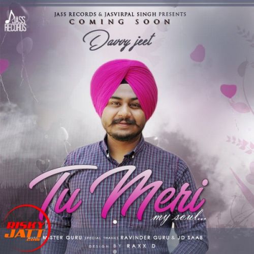 Tu Meri Davvy Jeet