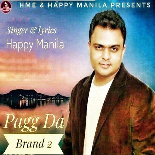 Pagg Da Brand 2 Happy Manila