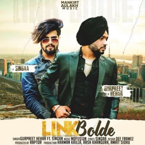 Link Bolde Gurpreet Hehar, Singga