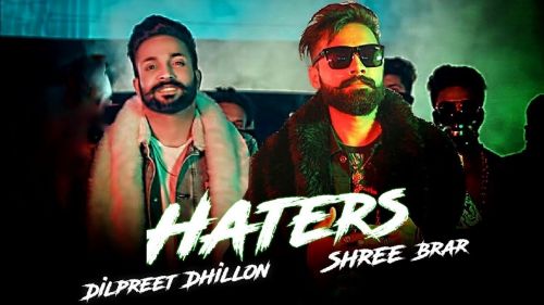 Haters Shree Brar