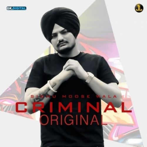 Criminal Sidhu Moose Wala