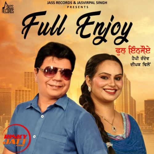 Full Enjoy Happy Randev, Deepak Dhillon