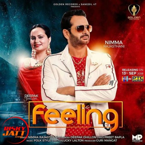 Feeling Nimma Rajsthani, Deepak Dhillon