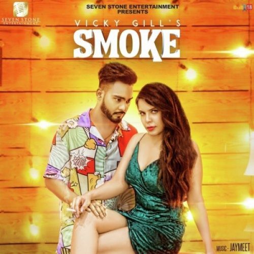 Smoke Vicky Gill