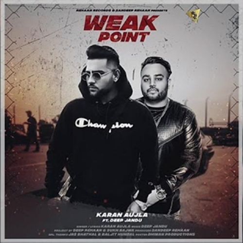 Weak Point Karan Aujla