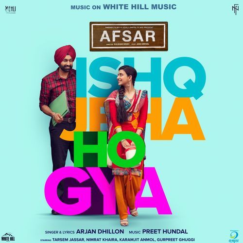 Ishq Jeha Ho Gya Arjan Dhillon