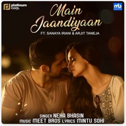 Main Jaandiyaan Neha Bhasin
