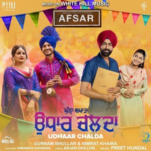 Udhaar Chalda Gurnam Bhullar, Nimrat Khaira