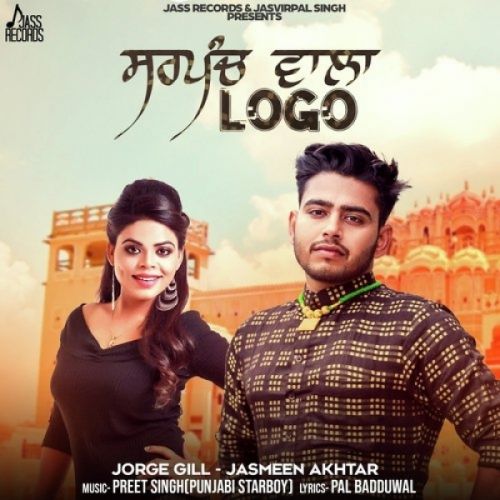 Sarpanch Wala Logo Jorge Gill, Jasmeen Akhtar